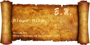 Bleyer Milán névjegykártya